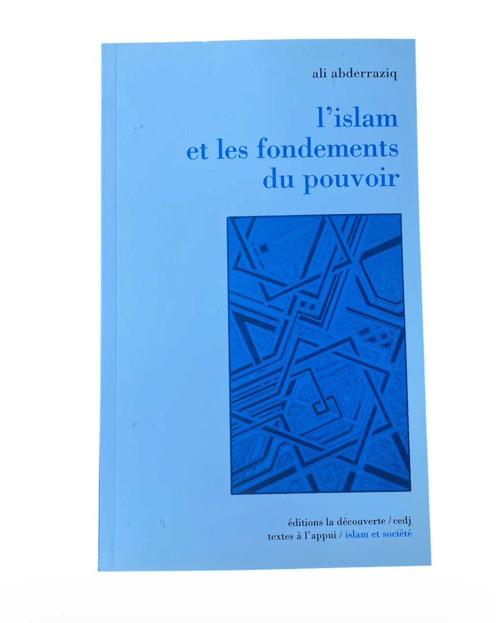 Islam_et_les_fondements_du_pouvoir_(L´)_01