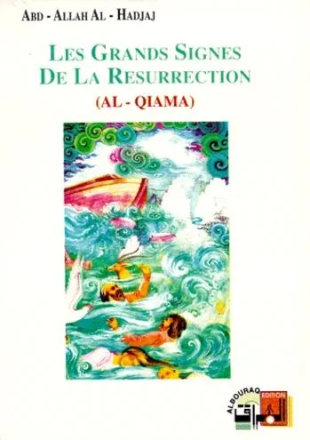 Grands_signes_de_la_résurection_(Les)_-_Al-Qiama_01