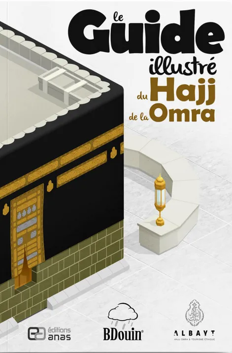 LE_GUIDE_ILLUSTRÉ_DU_HAJJ_ET_DE_LA_'UMRA_01